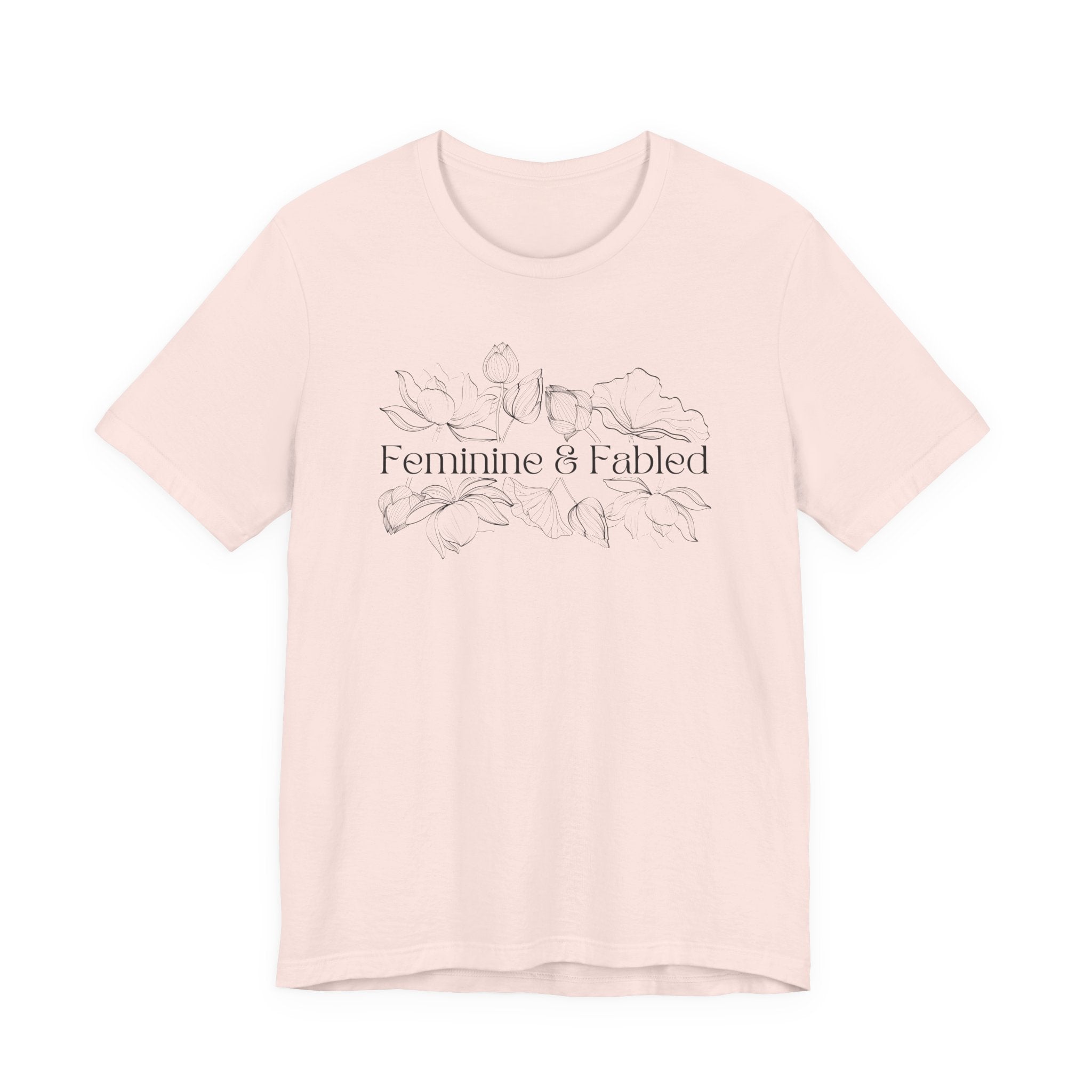 Feminine and Fabled Tee