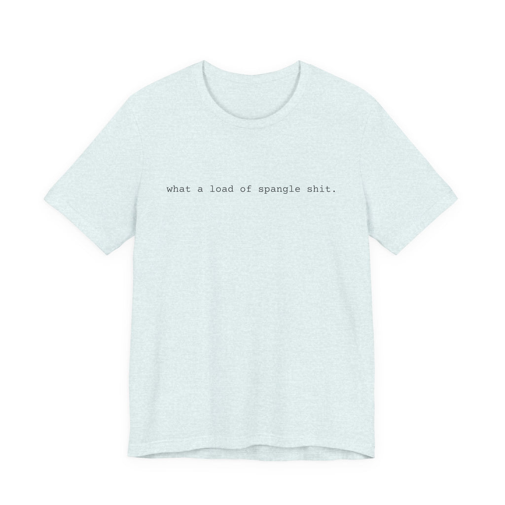 Spangle Shit Tee | When the Moon Hatched