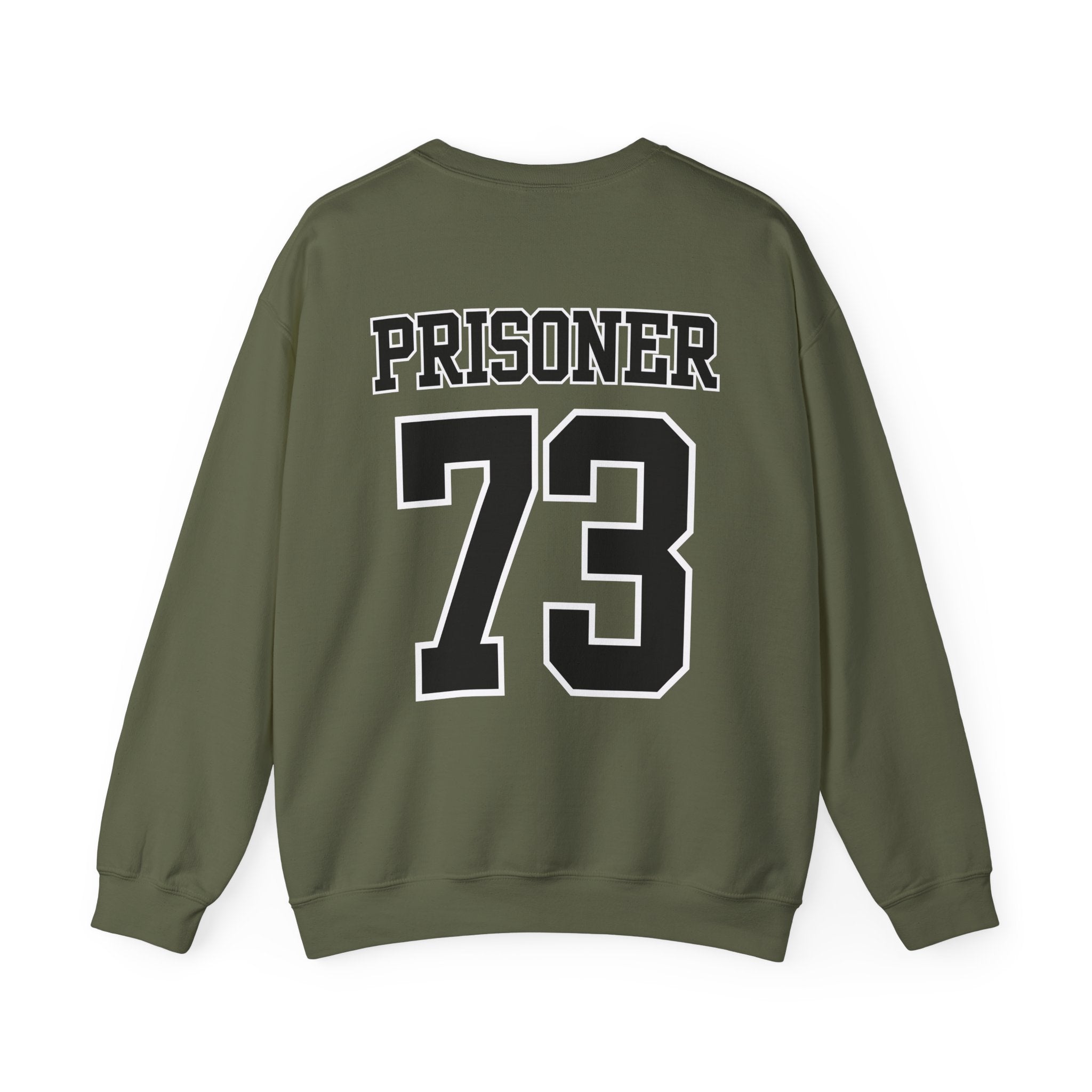 Prisoner 73 Sweatshirt