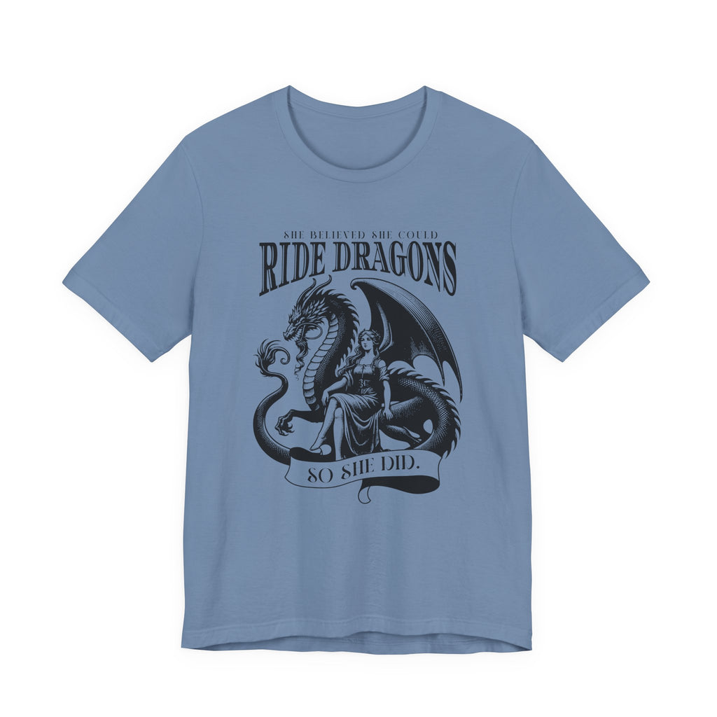 So She Did Dragon T-shirt