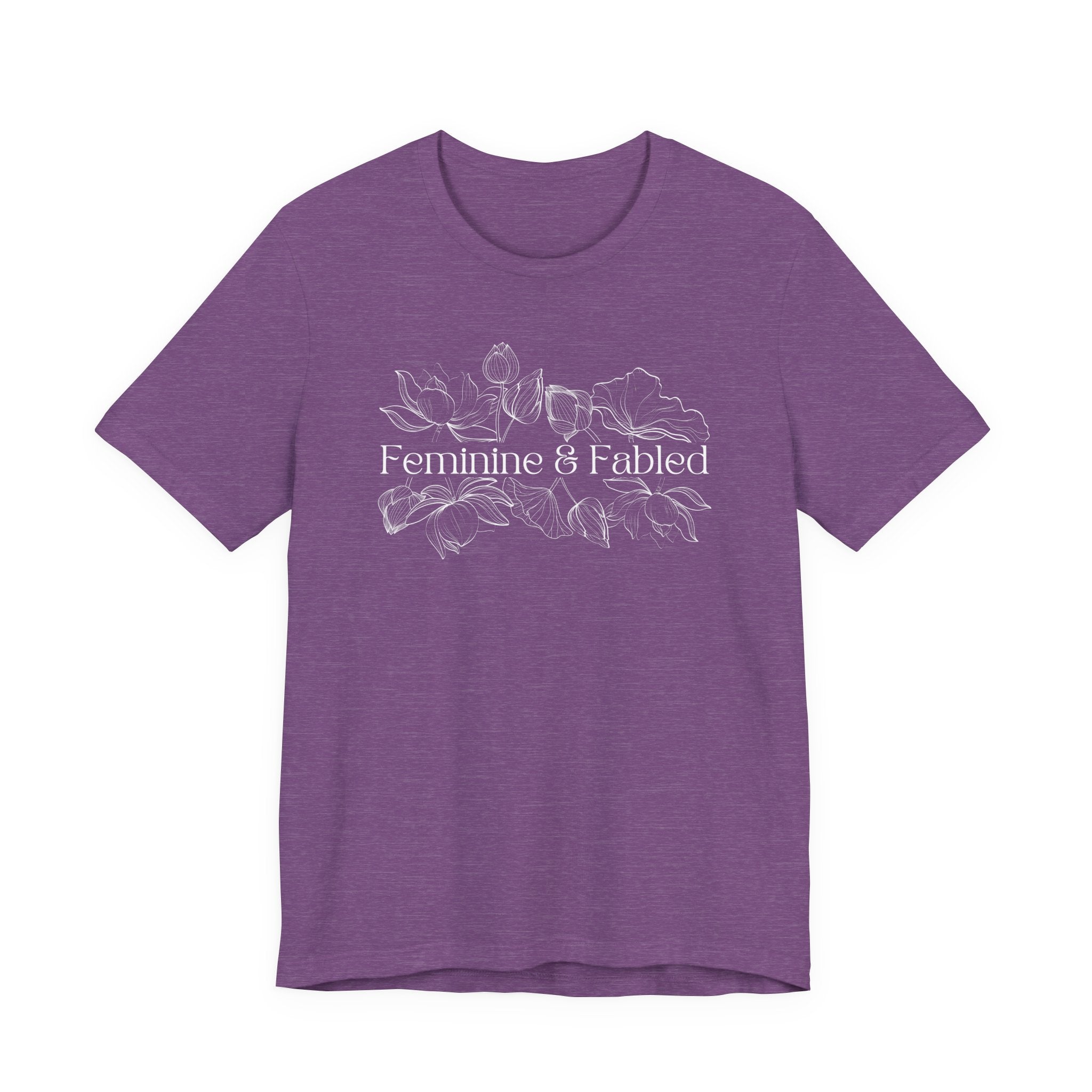 Feminine and Fabled Tee