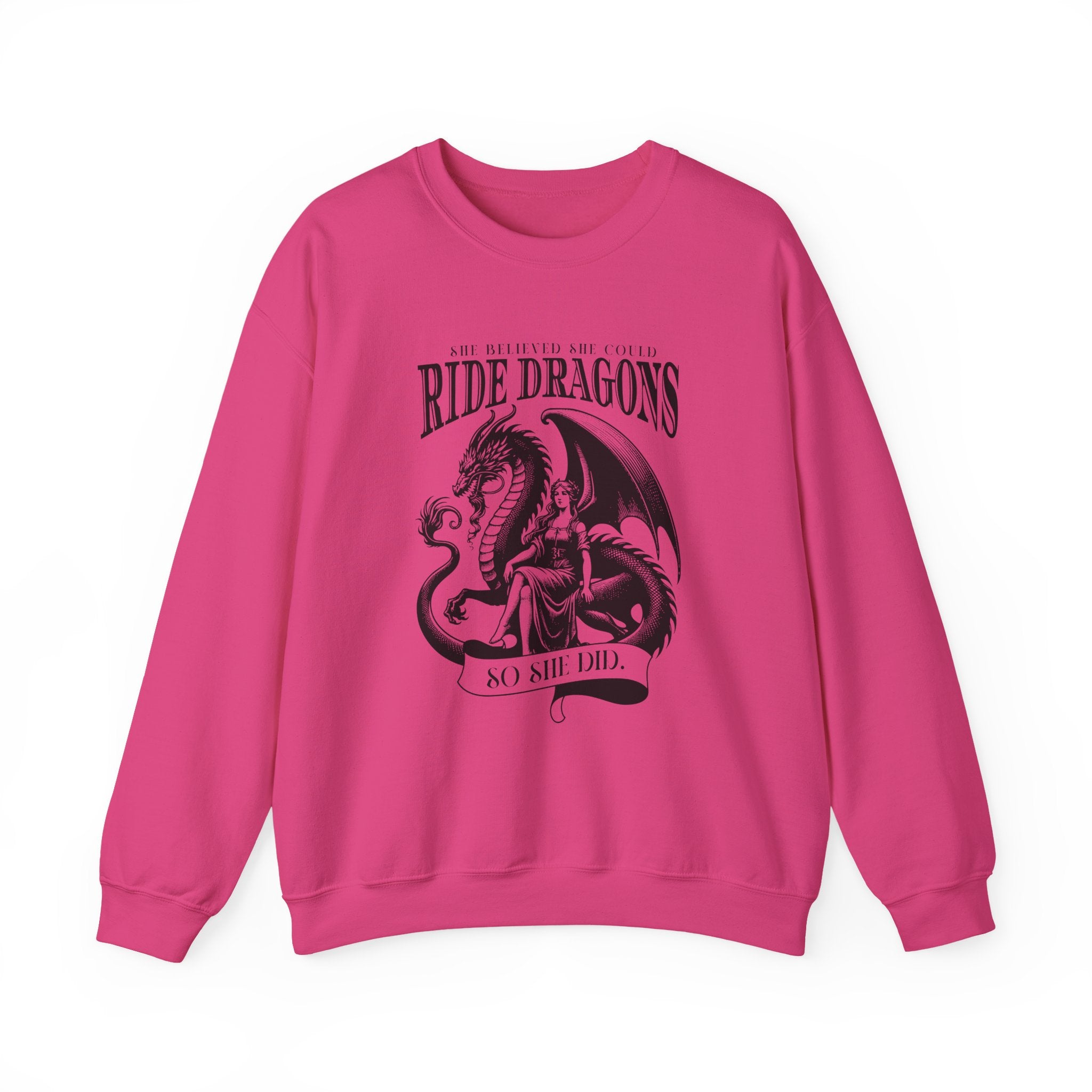 So She Did Dragon Sweatshirt