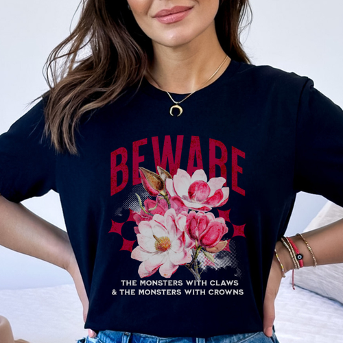 Beware the Monsters T-shirt | Shield ofSparrows