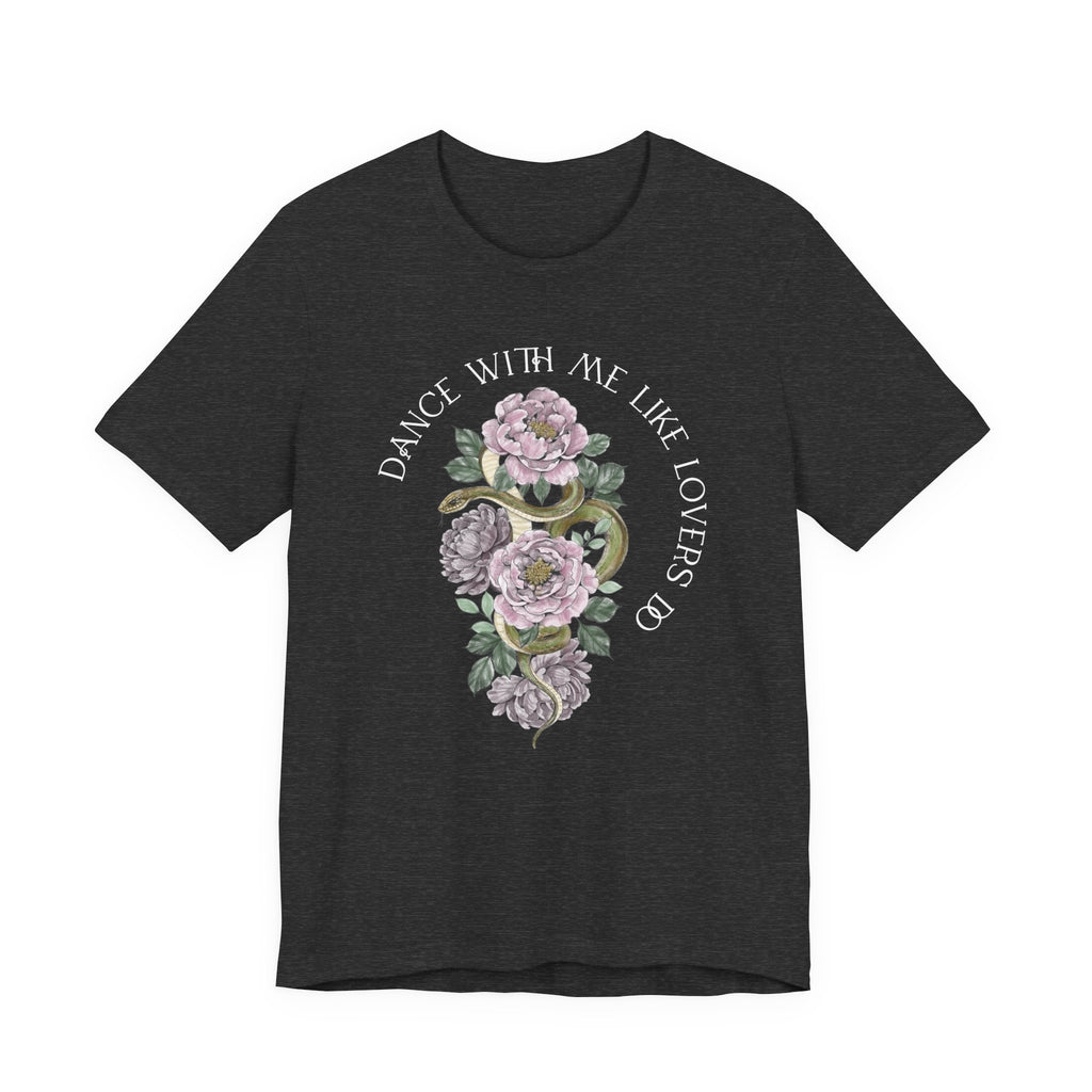 Dance with Me T-shirt | The serpent and the Wolf