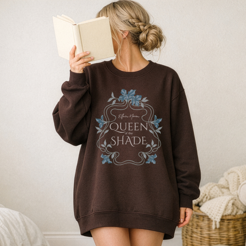 Queen of the Shade Sweatshirt | When the Moon Hatched