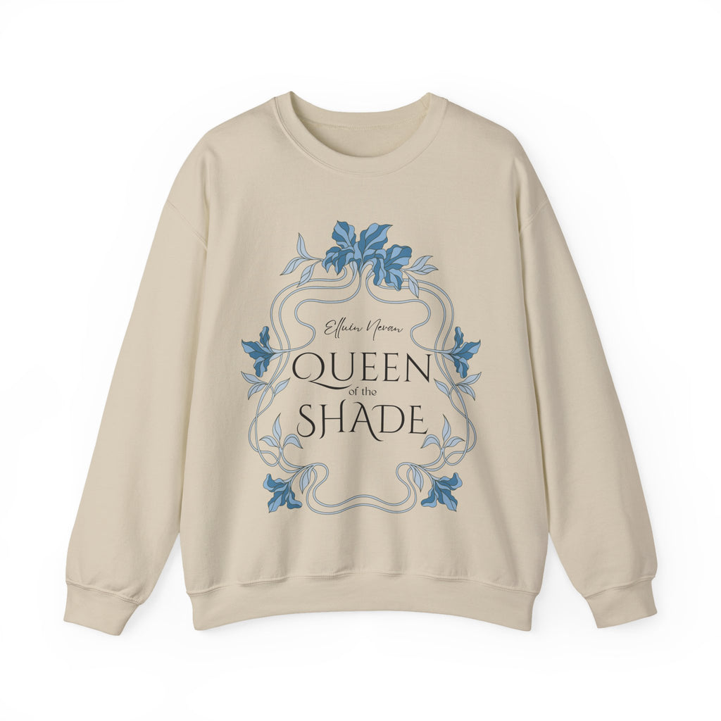 Queen of the Shade Sweatshirt | When the Moon Hatched